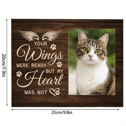 Herdenkingsfotolijst met tekst “Your wings were ready but my heart was not”. Voor een foto van je overleden huisdier – liefdevol en troostend aandenken.
